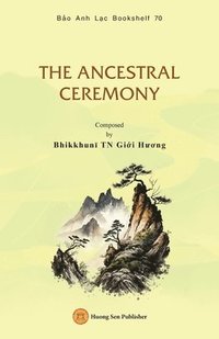 bokomslag The Ancestral Ceremony