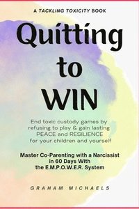 bokomslag Quitting to Win