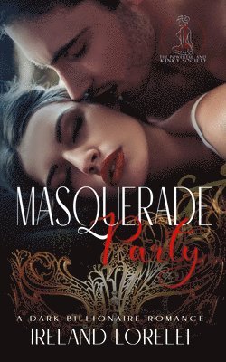 Masquerade Party - The Powerful & Kinky Society Series Book One 1