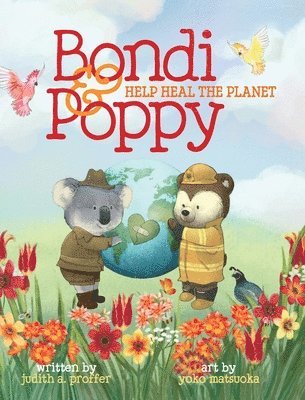 bokomslag Bondi & Poppy Help Heal the Planet