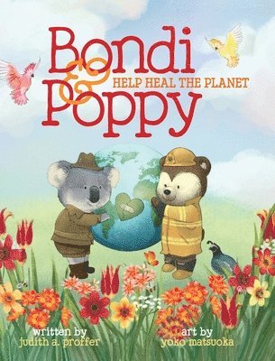 Bondi & Poppy Help Heal the Planet