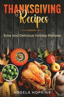 Thanksgiving Recipes 1