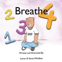 bokomslag 1.. 2.. 3.. 4 Breathe - Coloring Book