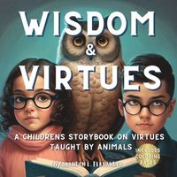 bokomslag Wisdom & Virtues