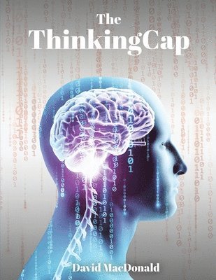 David MacDonald, David Macdonald - Thinking Cap, Häftad