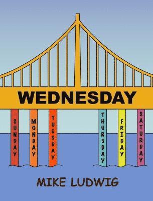Mike Ludwig, Devin Seymour - Wednesday, Inbunden