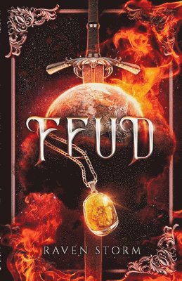 Raven Storm - Feud, Häftad