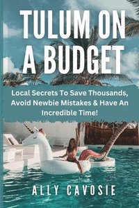 bokomslag Tulum on a Budget Travel Guide