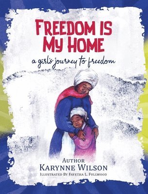 Freedom is My Home 1