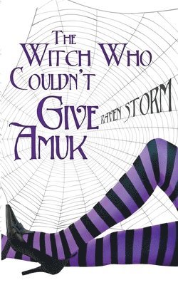 Raven Storm - Witch Who Couldn't Give Amuck, Book 2, Häftad