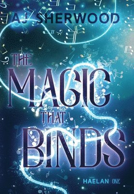 The Magic That Binds 1