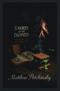 bokomslag S'mores of the Damned