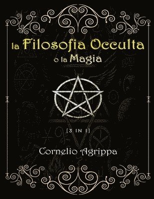 La Filosofia Occulta o la Magia 1