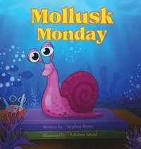 bokomslag Mollusk Monday