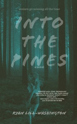 bokomslag Into The Pines