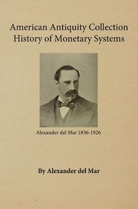 bokomslag History of Monetary Systems