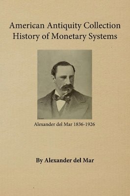 bokomslag History of Monetary Systems
