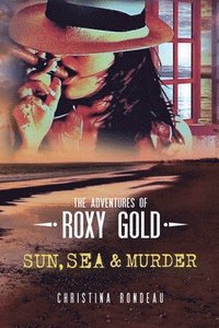 bokomslag Sun, Sea & Murder