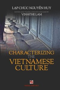 bokomslag Characterizing the Vietnamese culture