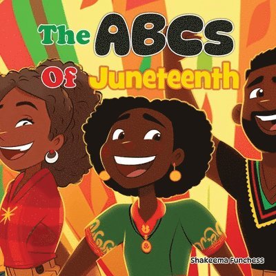Shakeema Funchess, Shakeema Funchess - ABCs of Juneteenth, Häftad