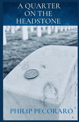 A Quarter On The Headstone 1