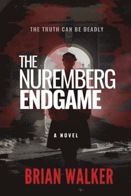 Nuremberg Endgame