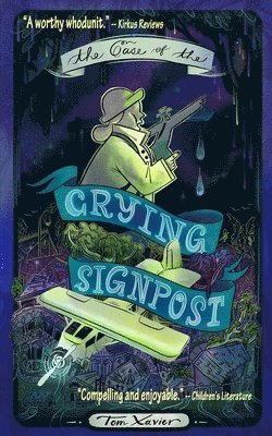 The Case of the Crying Signpost 1