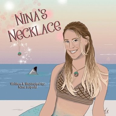 Nina Leipold, Nina Leipold - Nina's Necklace, Häftad