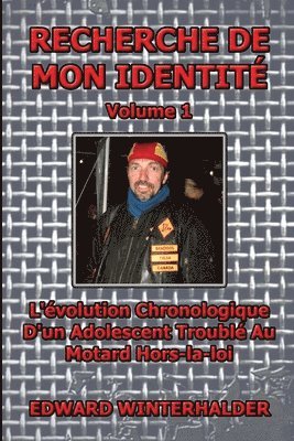 Edward Winterhalder - Recherche De Mon Identité (Vol 1), Häftad