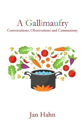 Jan Hahn - Gallimaufry, Häftad