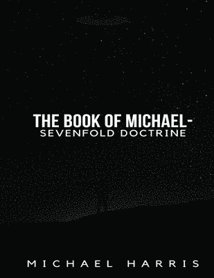 bokomslag The Book of Michael - Sevenfold Doctrine