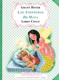 bokomslag Aventuras de Maya Libro Cinco