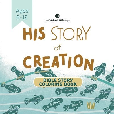 His Story of Creation Bible Story Coloring Book 1