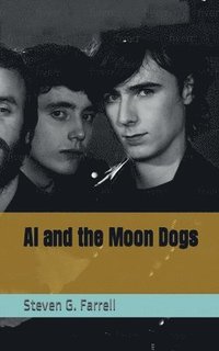 bokomslag Al and the Moon Dogs