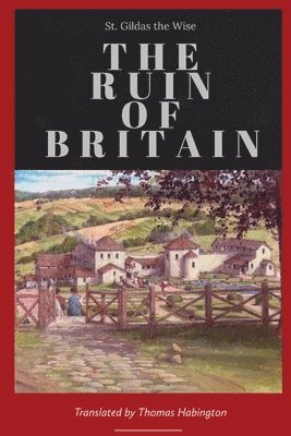 The Ruin of Britain 1