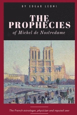 bokomslag Prophecies of Michel de Nostredame