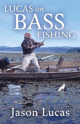 Lucas on Bass Fishing 1