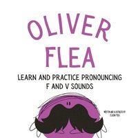 bokomslag Oliver the Flea Pronounce the letters f and v