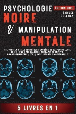 Psychologie Noire Et Manipulation Mentale 1