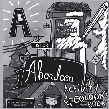 bokomslag A is for Aberdeen Activity and Coloring Book