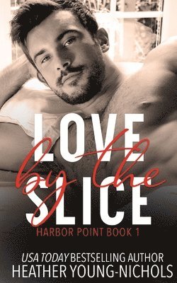 Love by the Slice 1