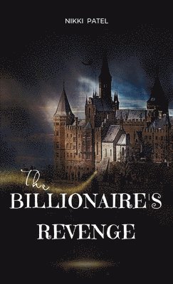 bokomslag The Billionaire's Revenge