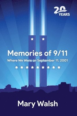 Memories of 9/11 1