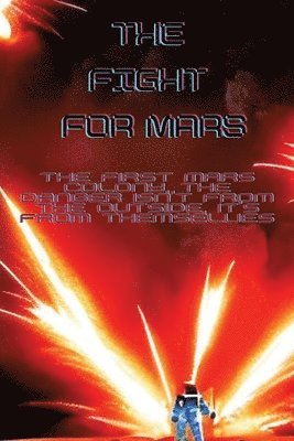 bokomslag The Fight for Mars