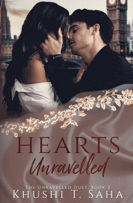 Heart's Unravelled, the Unravelled Duet Book 2 1