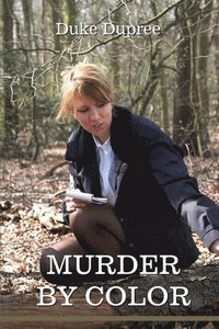 bokomslag Murder by Color