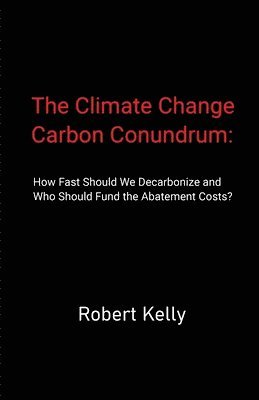 bokomslag Climate Change Carbon Conundrum