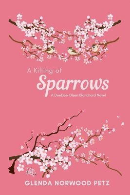 A Killing of Sparrows 1