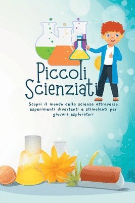 Piccoli Scienziati 1