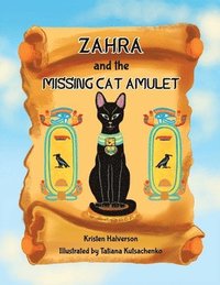 bokomslag Zahra and The Missing Cat Amulet